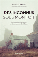 Des inconnus sous mon toit